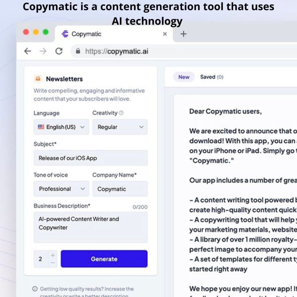 Copymatic.ai is a content generation tool that uses AI technology
